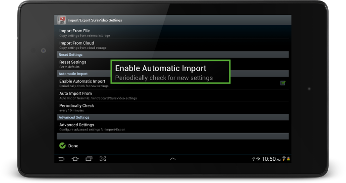 SureVideo Enable Automatic Import